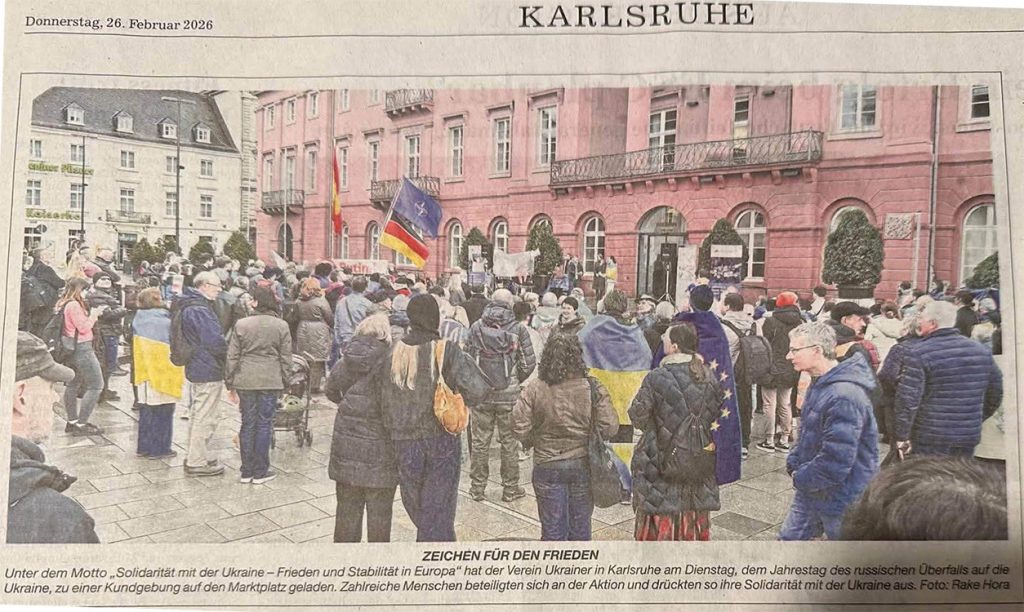 
Demo Karlsruhe: Bürger protestieren gegen Angriffskrieg auf Ukraine . KA_NEWS, Februar 
2026