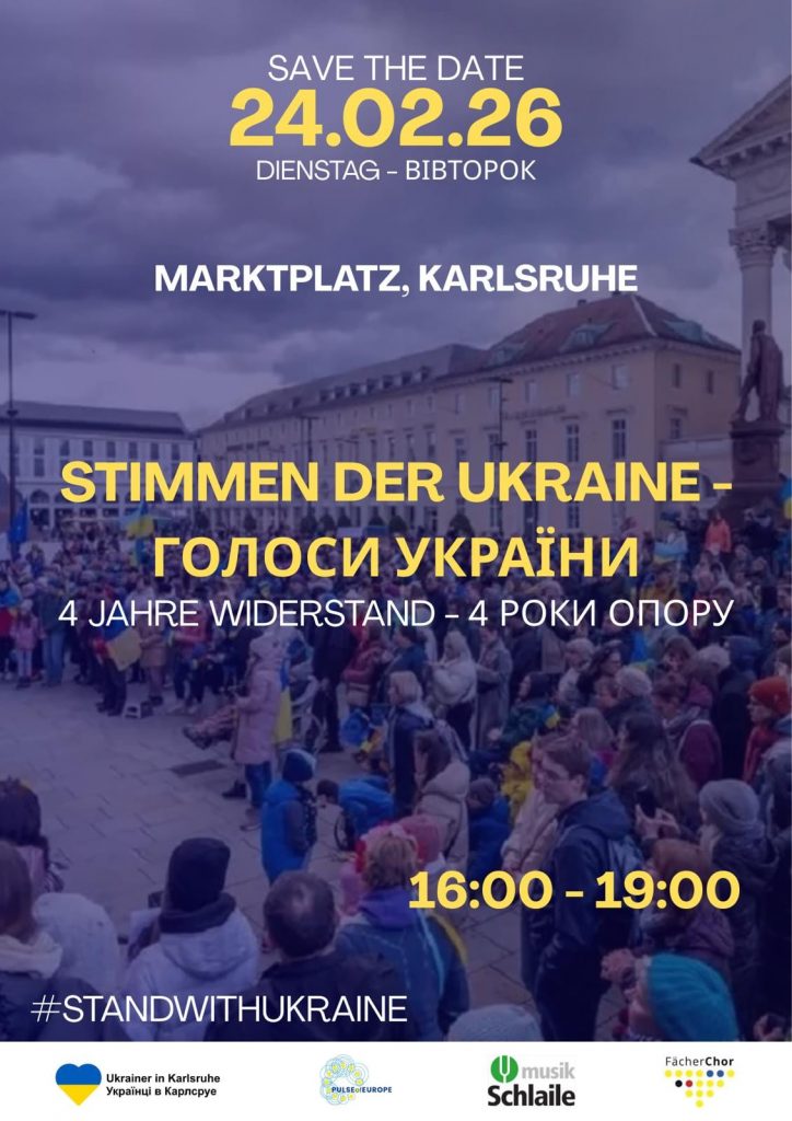 4 Jahre Wiederstand. Für Frieden. Für Gerechtigkeit. Für die Ukraine. Demo in Karlsruhe, Einladung. 24 Februar 2026. Verein Ukrainer in Karlsruhe