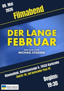 Karlsruhe Kinemathek: Filmvorführung – „Der lange Februar“. Der 79-minütige Film „Der lange Februar“ dokumentiert den russischen Überfall auf die Ukraine am 24. Februar 2022 und die darauf folgende Besatzung von Butscha. Das Projekt wurde von der Hessischen Filmförderung gefördert.