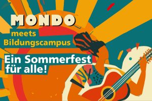 MONDO meets Bildungscampus